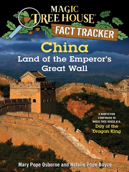 Title details for China: Land of the Emperor's Great Wall by Mary Pope Osborne - Wait list